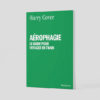 Carnet "Aérophagie : le guide pour voyager en train" - Piece and Love